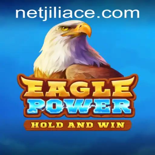 Exploring EaglePower: The Thrilling Game Revolutionized by JILIACE
